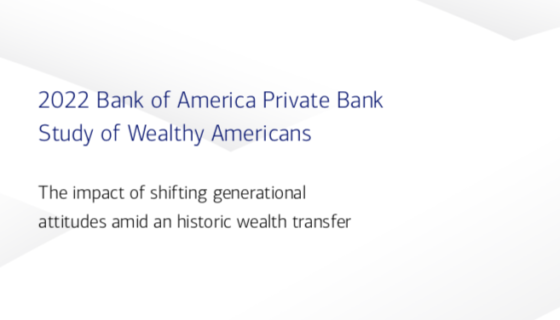 Study of Wealthy Americans. Bank of America