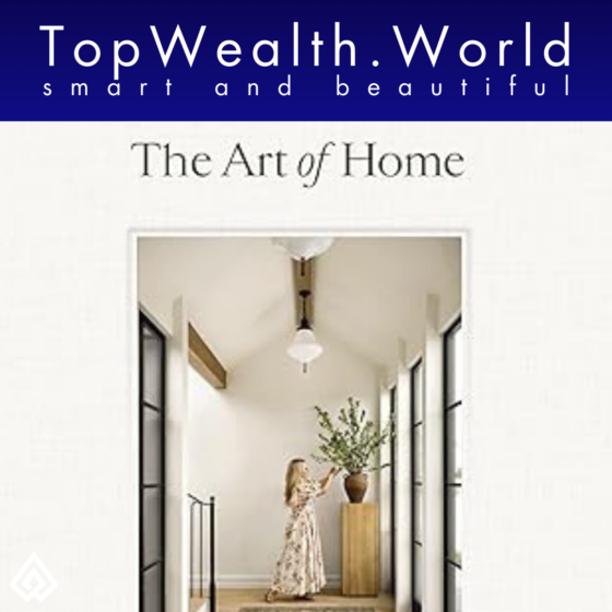 TopWealth.World The Art of Home